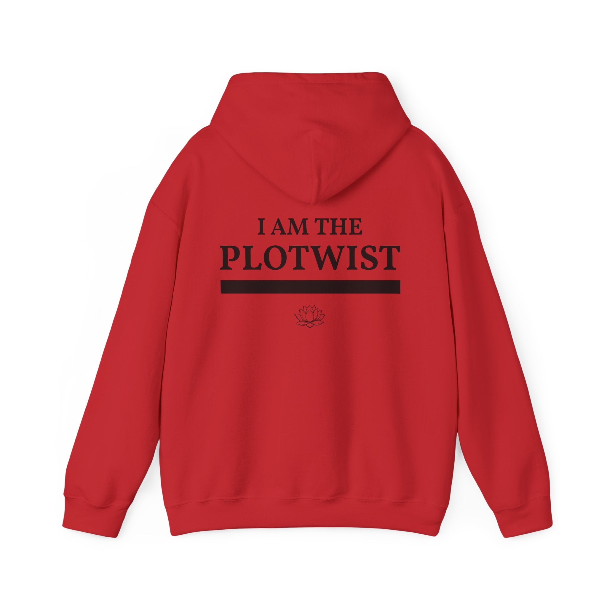Plot Twist Hoodie — "I Am The Plotwist" Graphic Pullover