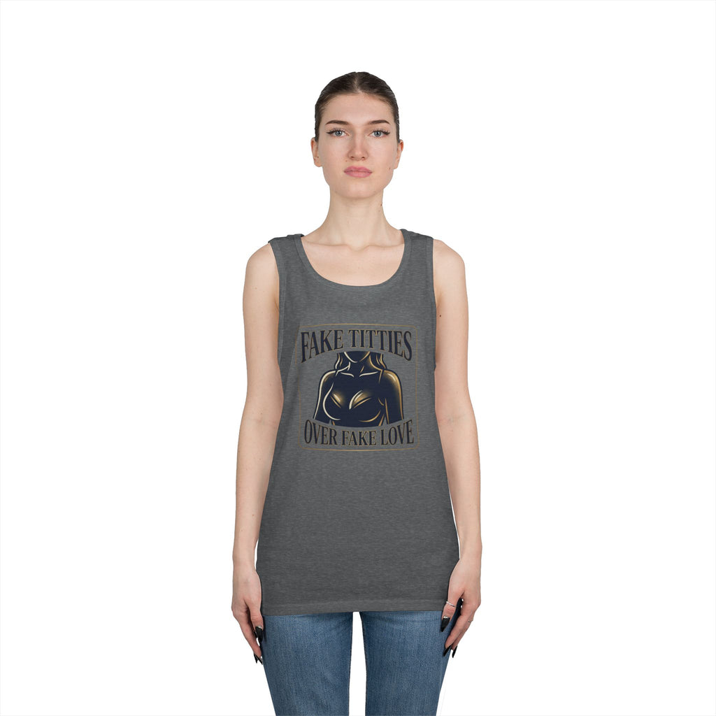 Tank Top — "Fake Titties Over Fake Love" Graphic Muscle Tee