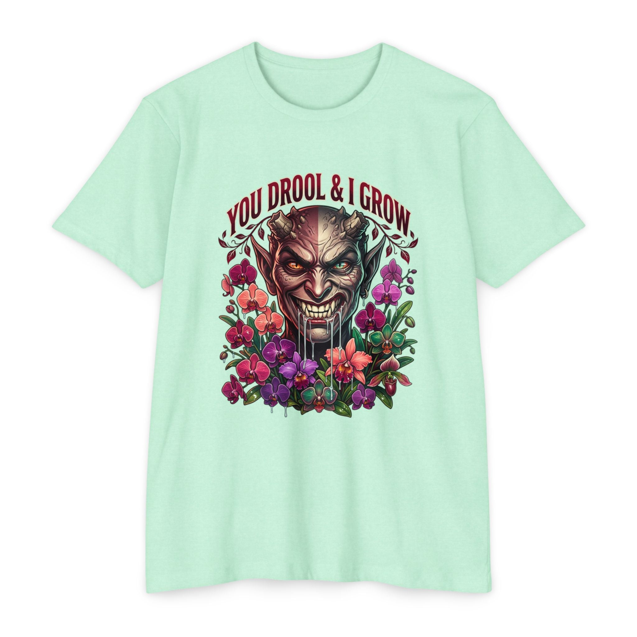 YOU DROOL & I GROW Graphic T-Shirt