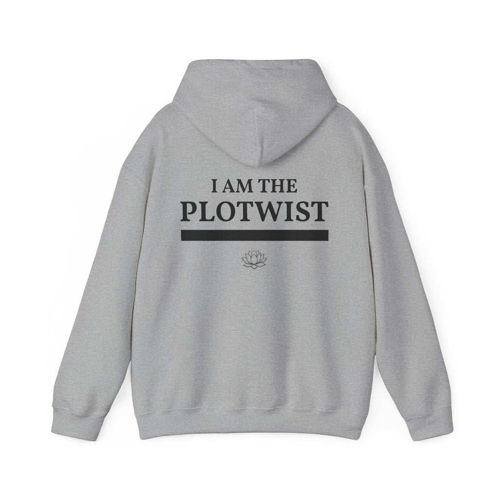 Plot Twist Hoodie — "I Am The Plotwist" Graphic Pullover